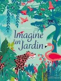 Imagine un jardin 想象一个花园，法文原版