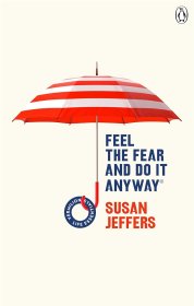 Feel The Fear And Do It Anyway，如何战胜内心的恐惧，英文原版