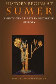 History Begins at Sumer: Thirty-Nine Firsts in Recorded History，苏美尔，英文原版