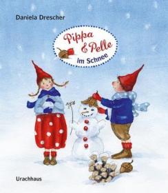 预订 Pippa und Pelle im Schnee 皮帕和佩拉在雪地里，德文原版