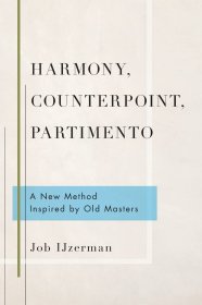 Harmony, Counterpoint, Partimento: A New Method Inspired by Old Masters，英文原版