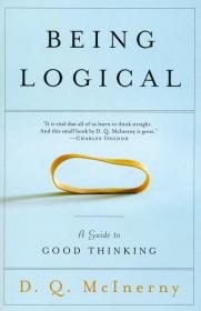 Being Logical: A Guide to Good Thinking