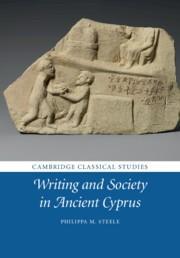 预订 Writing and Society in Ancient Cyprus (Cambridge Classical Studies)