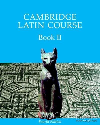 Cambridge Latin Course 2 Student's Book：Bk. II