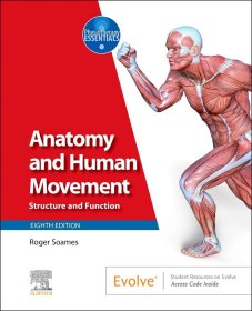 Anatomy and Human Movement: Structure and Function，第8版，英文原版
