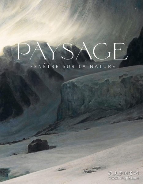 Paysage - Fenêtre sur la nature，景观 - 自然之窗，法语原版