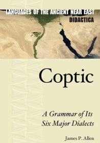 Coptic: A Grammar of Its Six Major Dialects，科普特语：六种主要方言的语法，英文原版