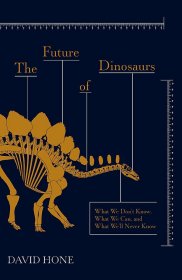 The Future of Dinosaurs，恐龙的未来，英文原版