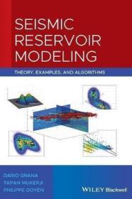 预订 Seismic Reservoir Modeling: Theory, Examples, and Algorithms 地震储层建模，英文原版