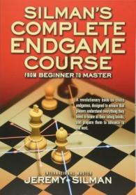 预订 Silman's Complete Endgame Course : From Beginner to Master 残局教程大全：从初学者到大师，英文原版