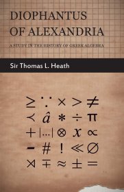 Diophantus of Alexandria - A Study in the History of Greek Algebra，希腊字母研究，英文原版