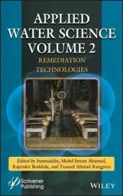 预订 Applied Water Science, Volume 2: Remediation Technologies 应用水科学，第2卷，英文原版