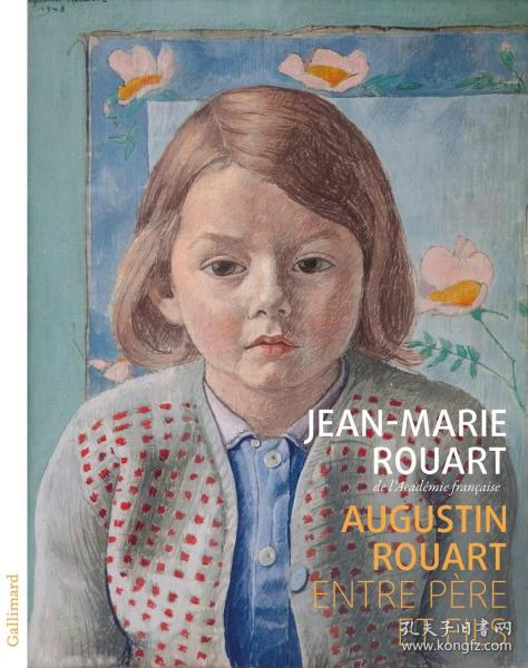 Augustin Rouart - Entre père et fils，法语原版