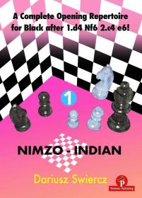 A Complete Opening Repertoire for Black after 1.d4 Nf6 2.c4 e6! - Volume 1，国际象棋，英文原版