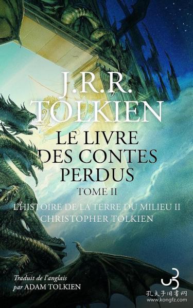 Le livre des contes perdus Tome 2，托尔金作品，法语原版