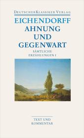 预订 Sämtliche Erzählungen 1. Ahnung und Gegenwart，德国诗人、艾兴多尔夫作品，德文原版