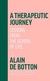 A Therapeutic Journey: Lessons from the School of Life，治愈之旅，阿兰·德波顿作品，英文原版