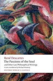 The Passions of the Soul and Other Late Philosophical Writings，笛卡尔作品，英文原版