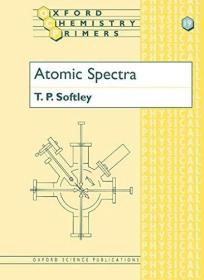 Atomic Spectra(Oxford Chemistry Primers) 原子光谱，英文原版