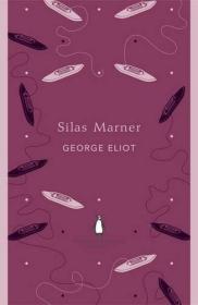 Silas Marner 织工马南，乔治·艾略特作品，英文原版