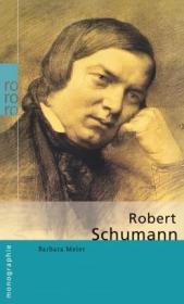 预订 Robert Schumann 德国音乐家罗伯特·舒曼，德文原版