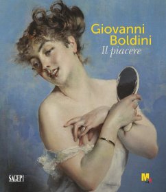 Giovanni Boldini. Il piacere，意大利画家、乔瓦尼•博尔迪尼作品集，意大利语原版