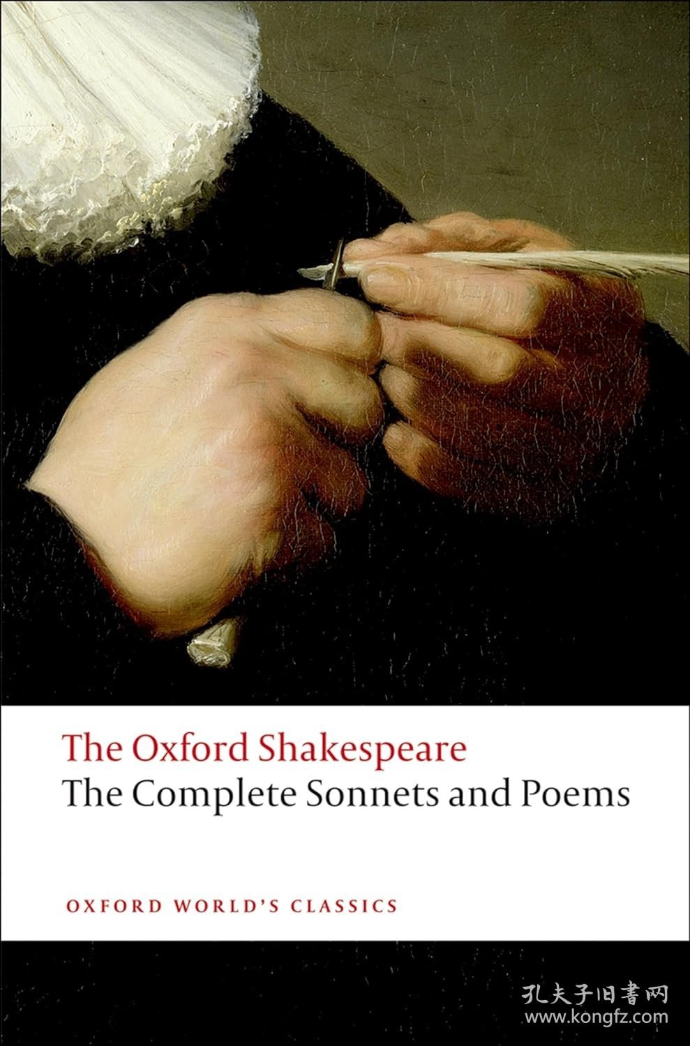 The Oxford Shakespeare: The Complete Sonnets and Poems，十四行诗和诗歌，莎士比亚作品，英文原版