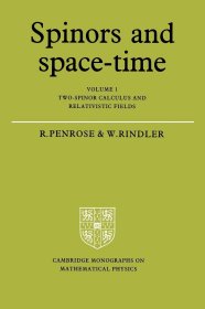 Spinors and Space-Time Volume 1: Two-Spinor Calculus and Relativistic Fields，旋量与时空，第1卷，2020年诺贝尔物理学奖得主、罗杰·彭罗斯作品，英文原版