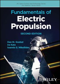 Fundamentals of Electric Propulsion，电推进基础，第2版，英文原版