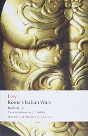 Rome's Italian Wars: Books 6-10，英文原版