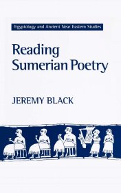 Reading Sumerian Poetry，苏美尔诗歌，英文原版