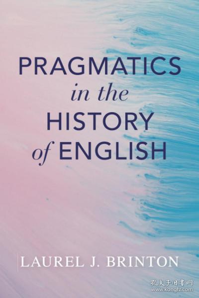 Pragmatics in the History of English，英语史上的语用学，英文原版