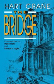 The Bridge，桥，美国诗人、哈特·克兰作品，英文原版