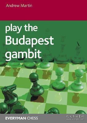 预订 Play the Budapest Gambit 布达佩斯弃兵，英文原版