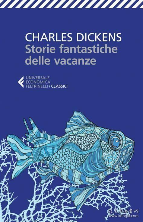 预订 Storie fantastiche delle vacanze精彩的假期故事，狄更斯作品，意大利语原版