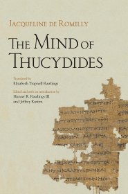 The Mind of Thucydides，法国古典学家、贾奎琳·徳·罗米利作品，英文原版