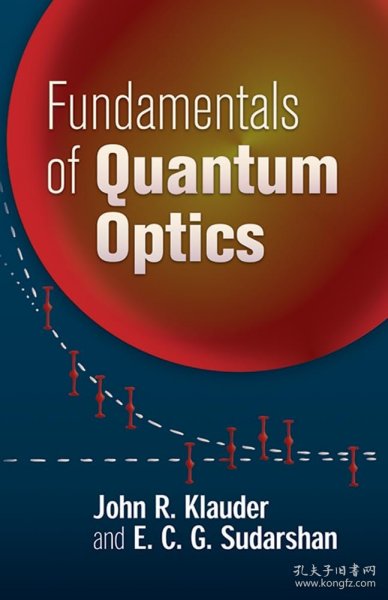 Fundamentals of Quantum Optics，量子光学，英文原版