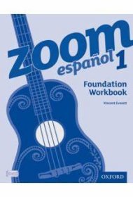 Zoom español 1 Foundation Workbook，西班牙语教程，第1册，基础练习，英文原版