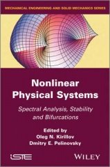 Nonlinear Physical Systems: Spectral Analysis, Stability and Bifurcations，非线性物理系统，英文原版