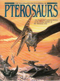 The Illustrated Encyclopedia of Pterosaurs，翼龙插图百科，英文原版