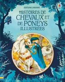 预订 Histoires de chevaux et poneys illustrées，彩色插图版，法文原版