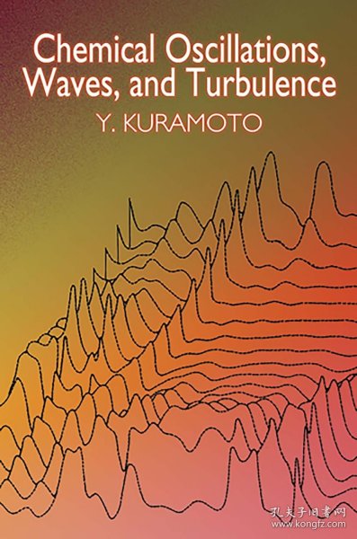 Chemical Oscillations, Waves, and Turbulence，日本物理学家、仓本义树作品，英文原版