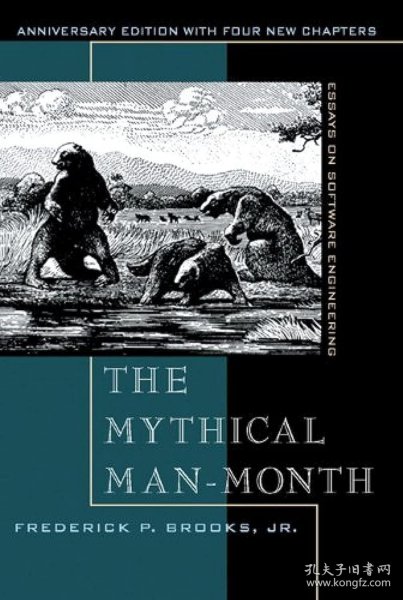 The Mythical Man Month and Other Essays on Software Engineering：Essays on Software Engineering, Anniversary Edition