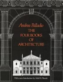 预订 The Four Books of Architecture 建筑四书，帕拉迪奥作品，英文原版