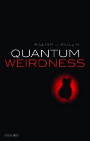 预订 Quantum Weirdness，英文原版