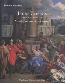 Louis Chéron (1655-1725) - L'ambition du dessin parfait，法语原版