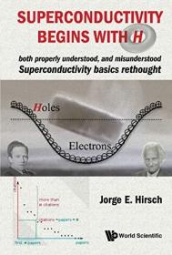 Superconductivity Begins With H，英文原版