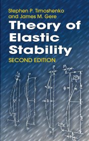 Theory of Elastic Stability，弹性稳定理论，第2版，英文原版