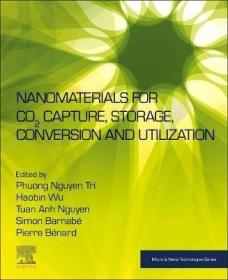 预订 Nanomaterials for CO2 Capture, Storage, Conversion and Utilization 纳米材料在二氧化碳捕捉，存储，转化中的应用，英文原版