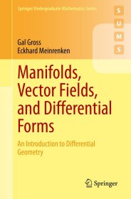 Manifolds, Vector Fields, and Differential Forms: An Introduction to Differential Geometry，微分几何，英文原版